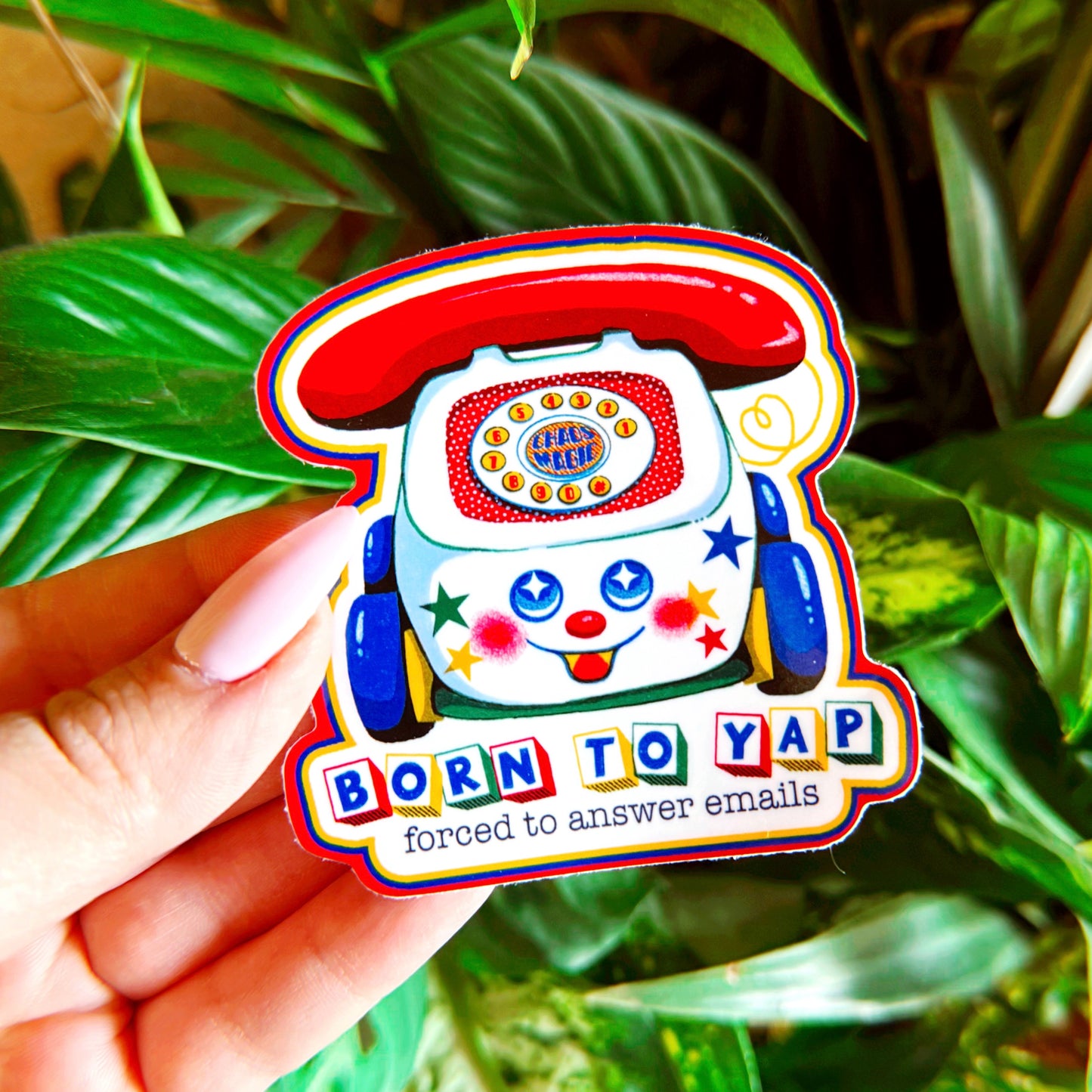 Born to Yap - Glossy Vinyl Sticker