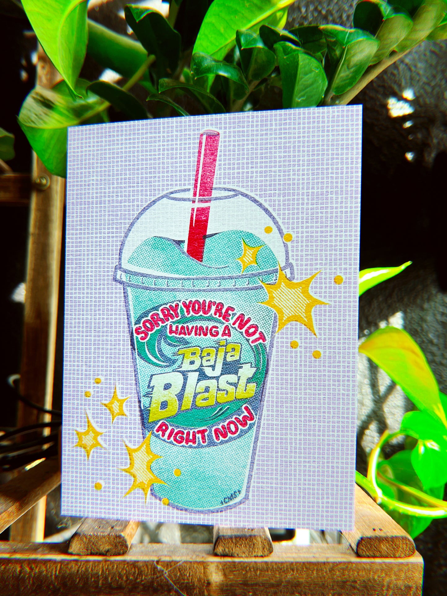 Sorry You're Not Having a Baja Blast - Greeting Card