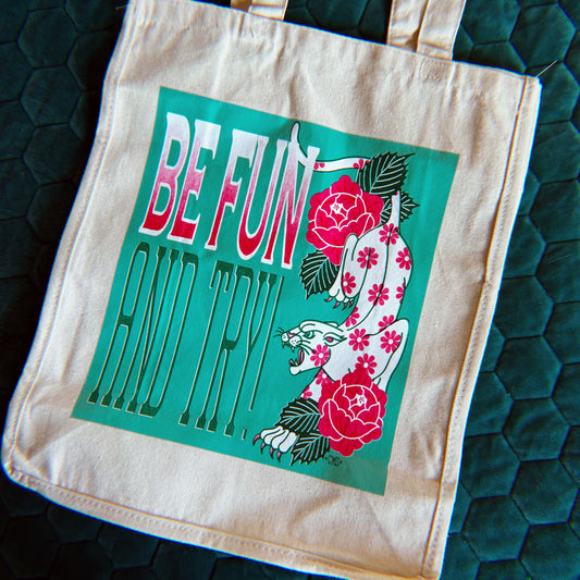 Be Fun and Try!- Canvas Tote Bag