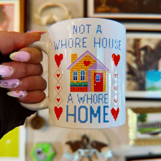 A Whore Home🏡❤️ - Ceramic Mug