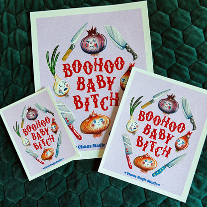 Boohoo Baby Bitch Art Print - Multiple Size Options