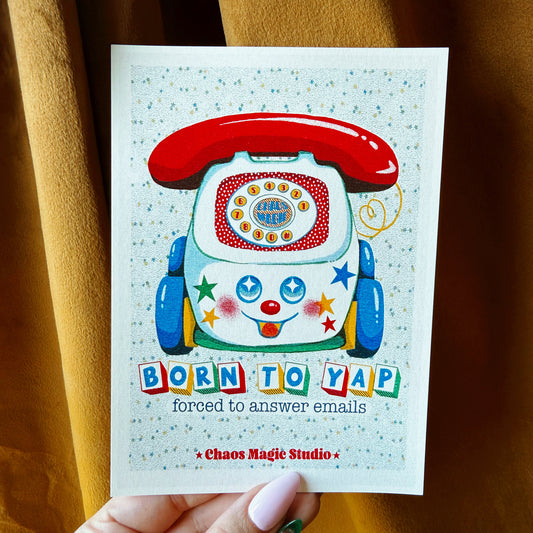 Born to Yap Art Print - Multiple Size Options