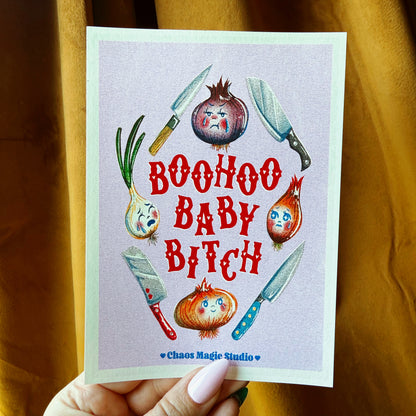 Boohoo Baby Bitch Art Print - Multiple Size Options