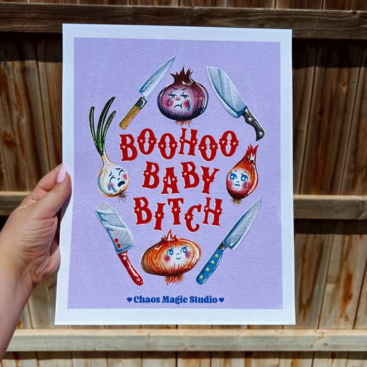 Boohoo Baby Bitch Art Print - Multiple Size Options