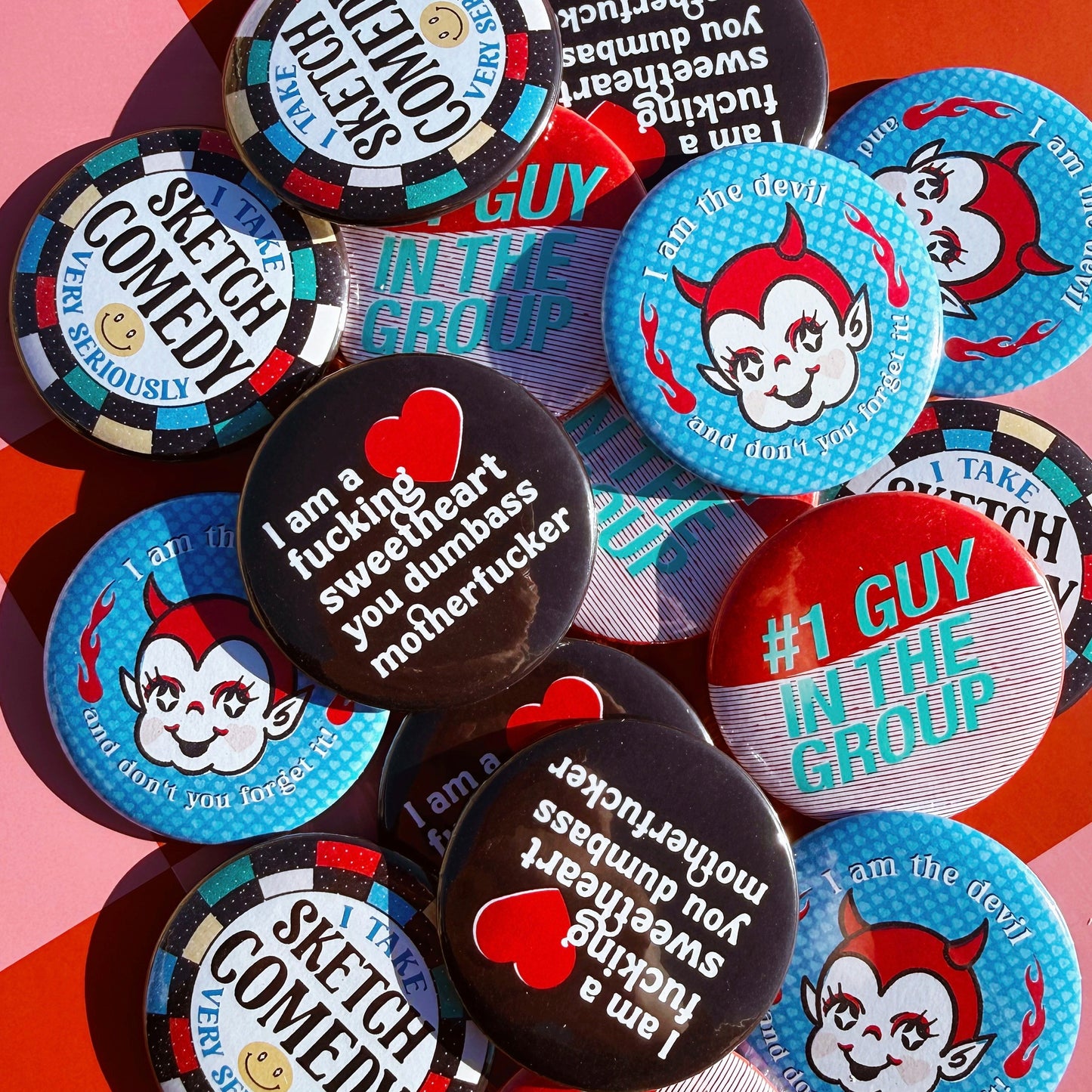 I Take Sketch Comedy Very Seriously Button