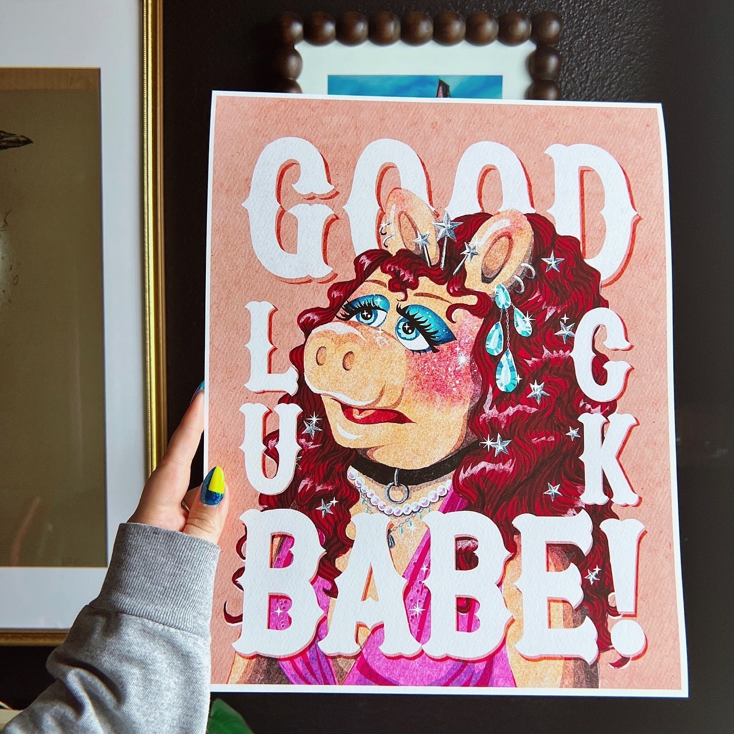 Good Luck Babe! Art Print - multiple sizes