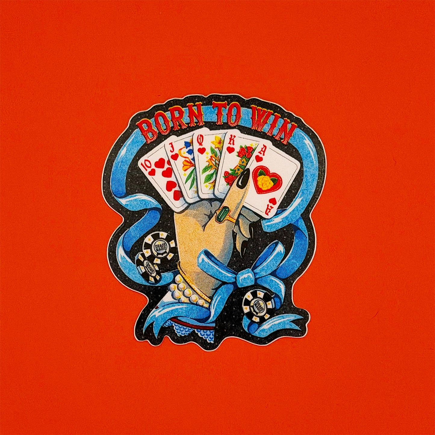 Born to Win - Sticker
