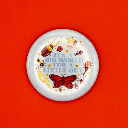 Big World, Little Guy - Button