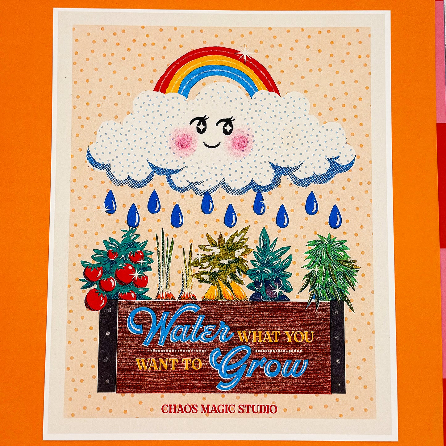 Water What You Want to Grow - 8x10 Art Print